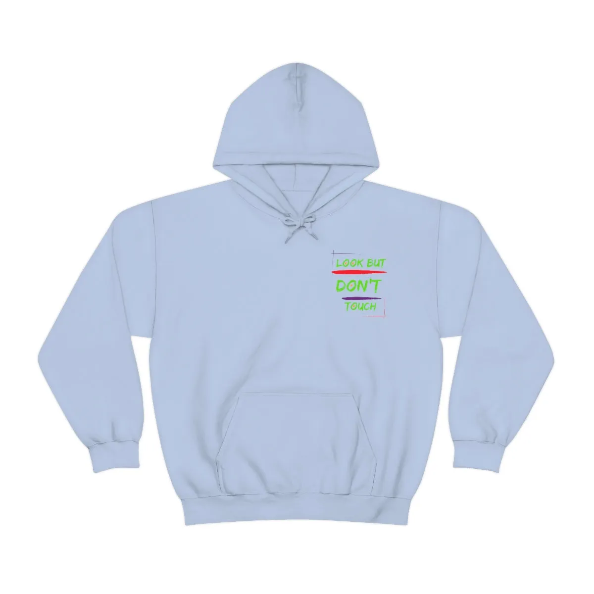 Hoodie ( Look But Don't Touch ) Activewear