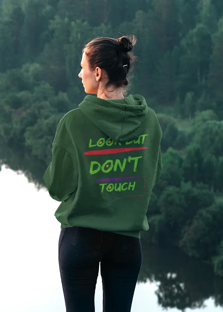 Hoodie ( Look But Don't Touch ) Activewear