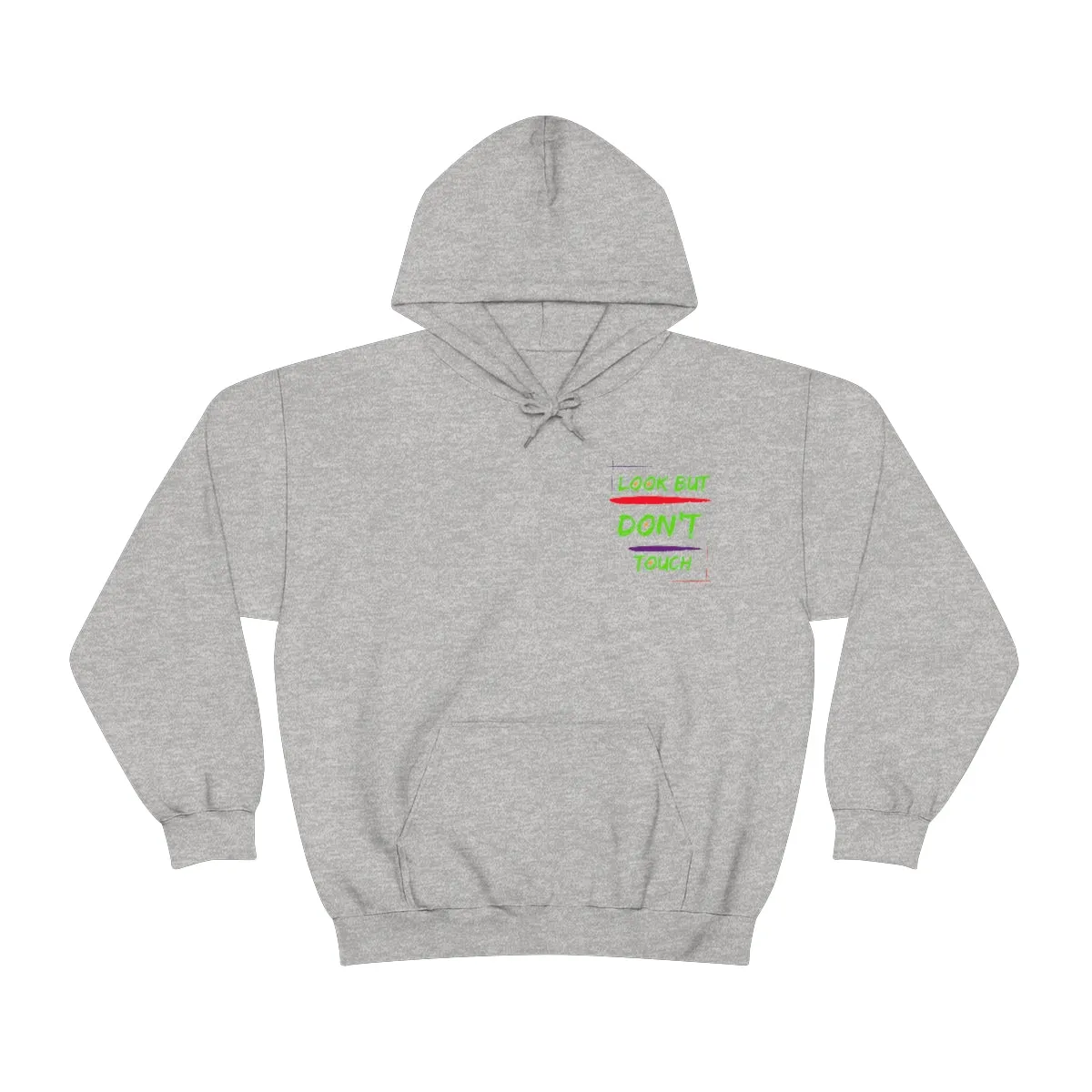 Hoodie ( Look But Don't Touch ) Activewear